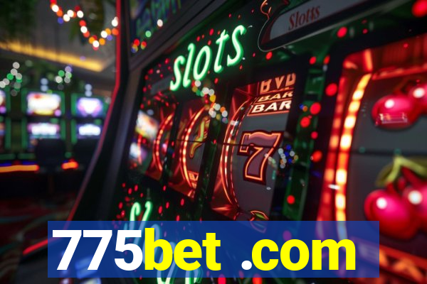 775bet .com